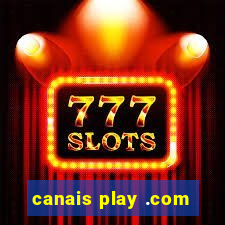 canais play .com